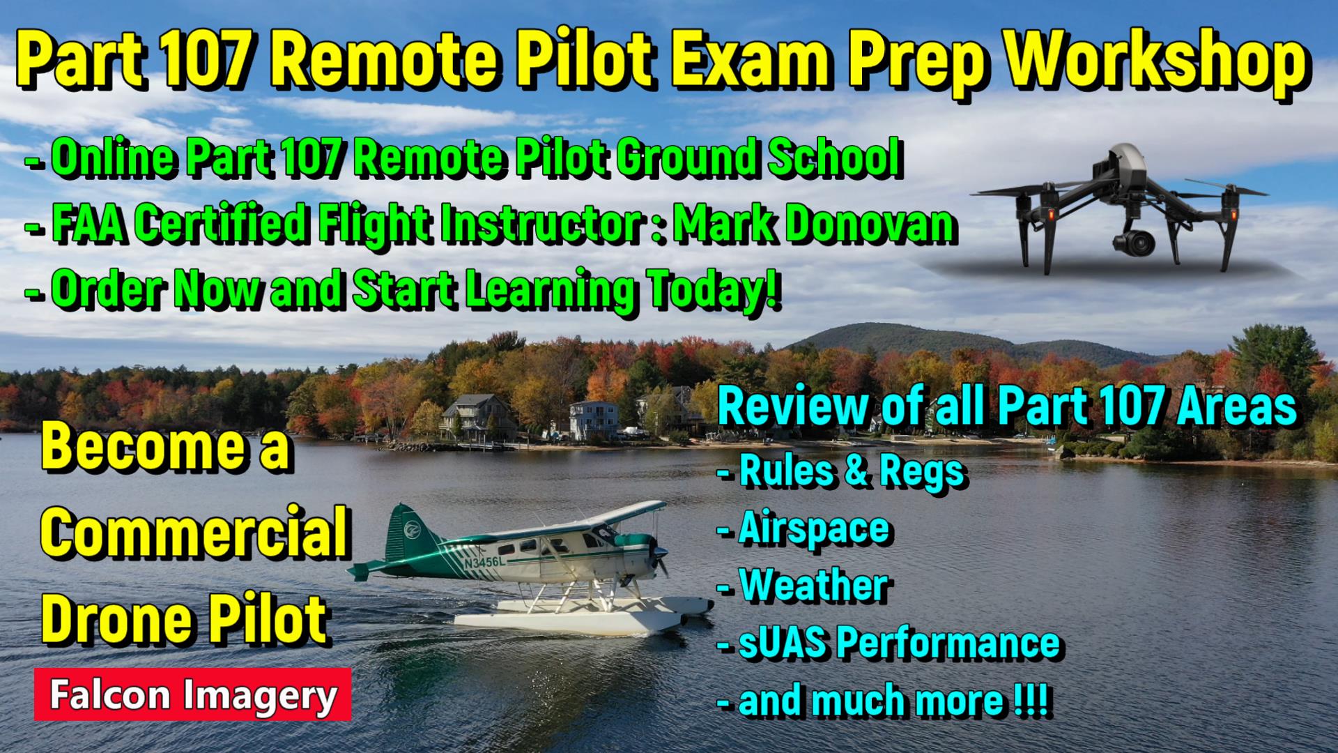 FAA Part 107 Remote Pilot Test Prep Workshop
